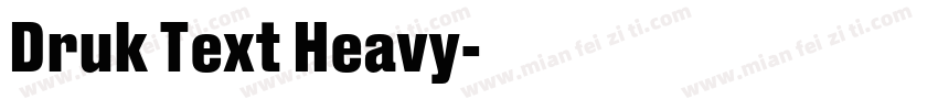 Druk Text Heavy字体转换